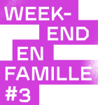 Week-end en famille #3