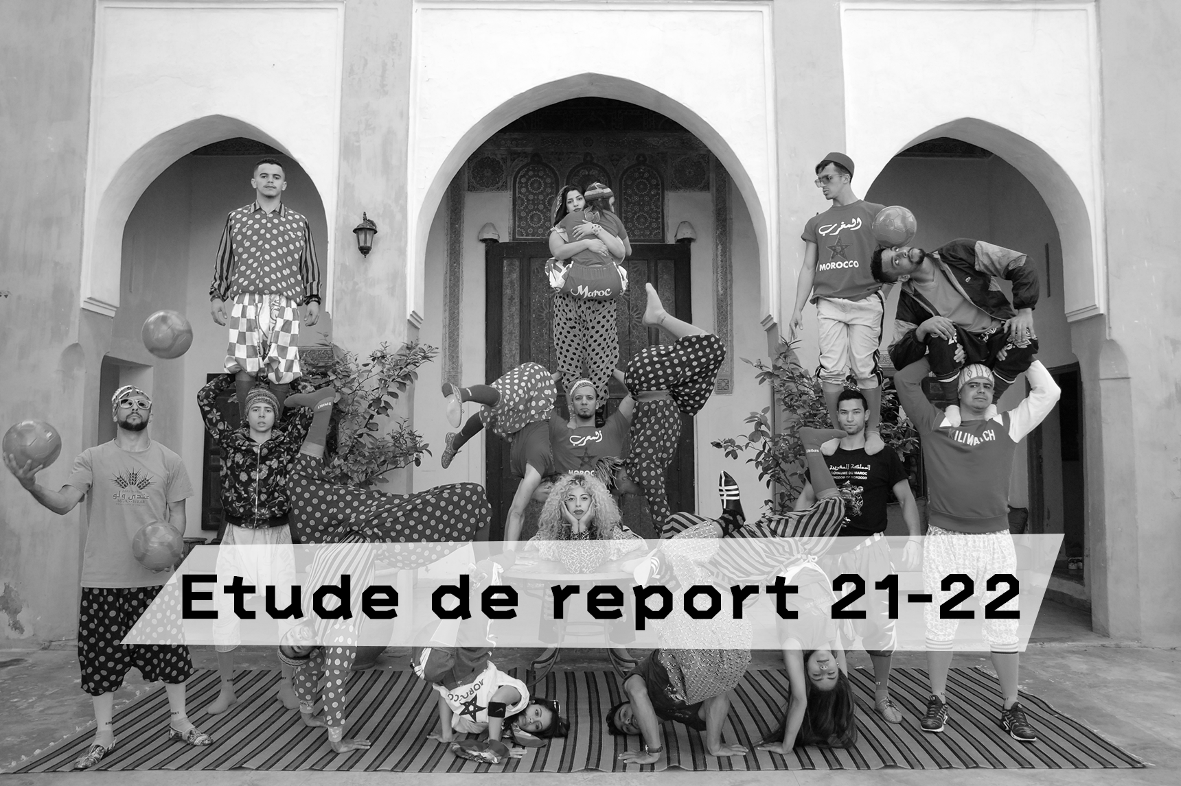 FIQ ! - Groupe acrobatique de Tanger
Maroussia Diaz Verbeke